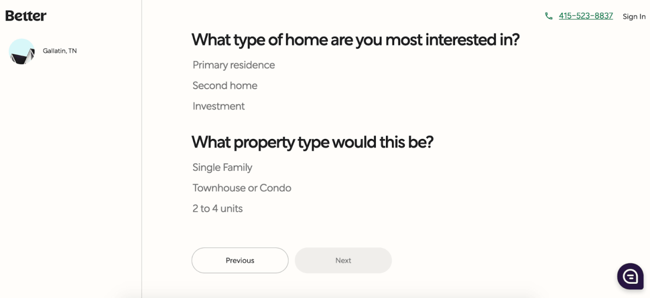 Better.com: Affordable Mortgages In An Easy-to-Use Platform - Qué type of home are you most interested in?